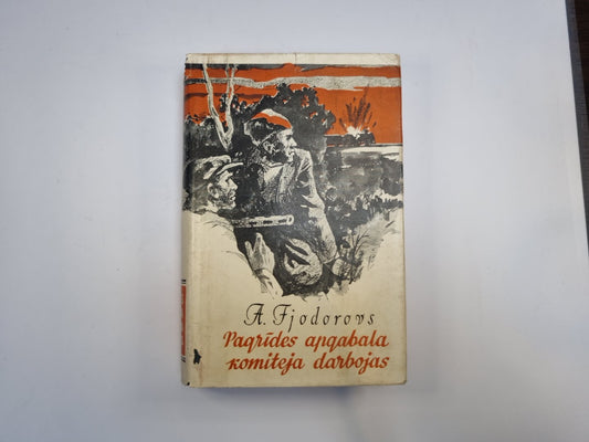 Pagrīdes apgabala komiteja darbojas