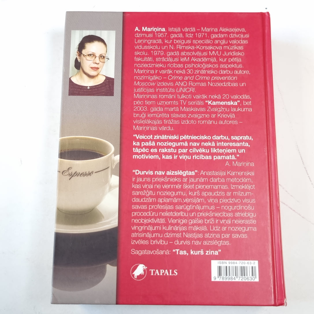 Durvis nav aizslēgtas