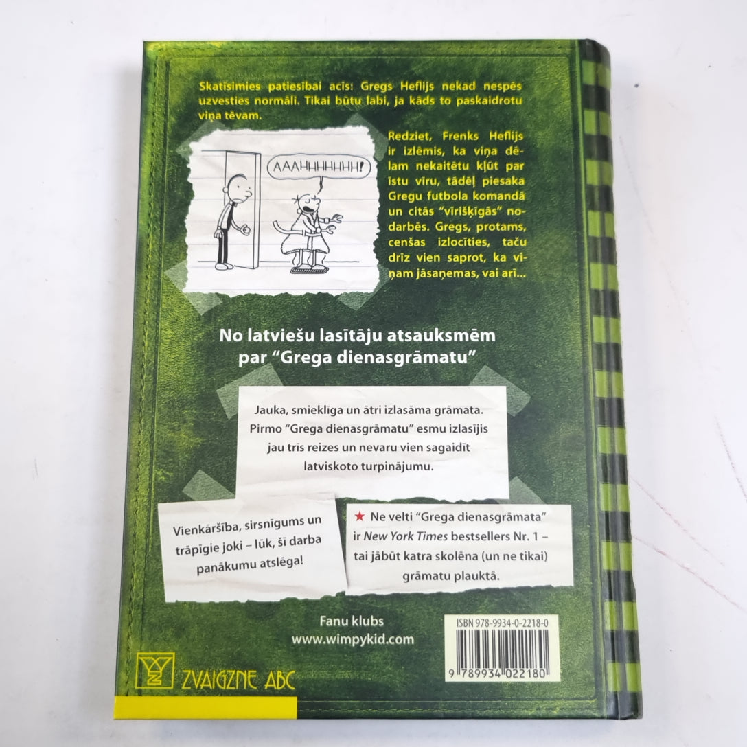 Grega dienasgramata. Pēdējais salmiņš