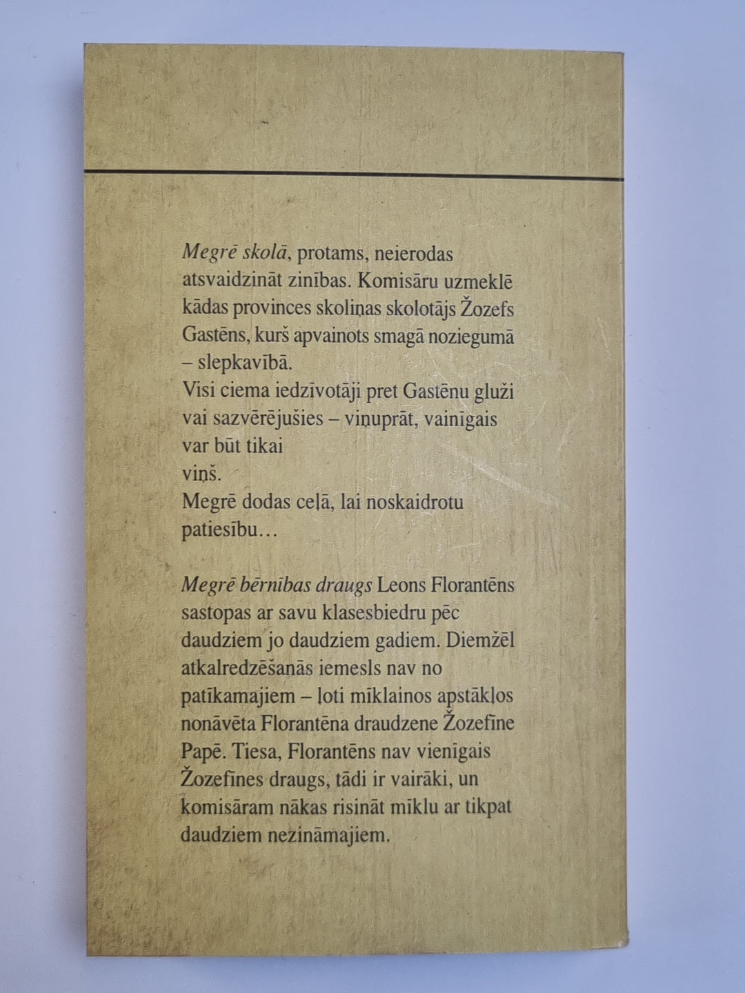 Megrē skolā. Megrē bērnības draugs