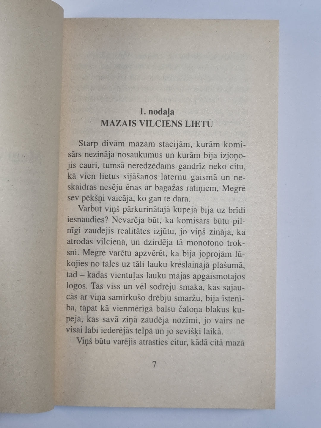 Megrē baidās. Megrē un atturīgie liecinieki