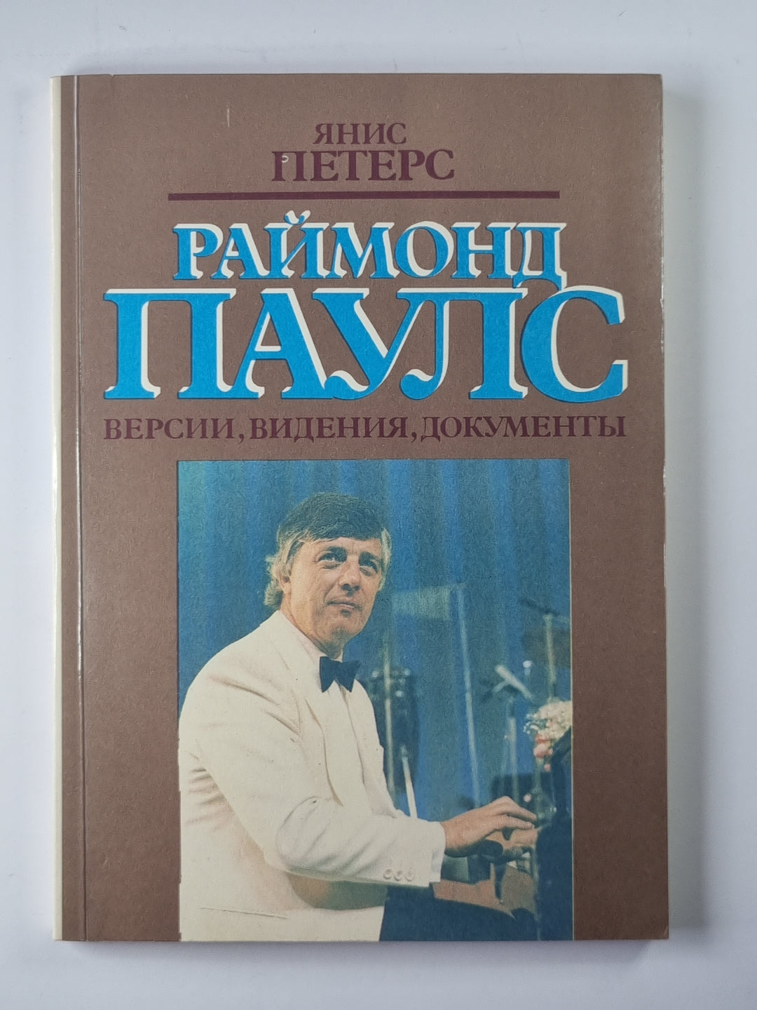 Raymond Pauls. Versions, vidéos, documents