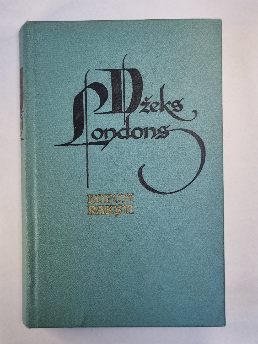 Dž.Londres. Kopoti raksti 3. Jūras vilks. Dzivotgriba