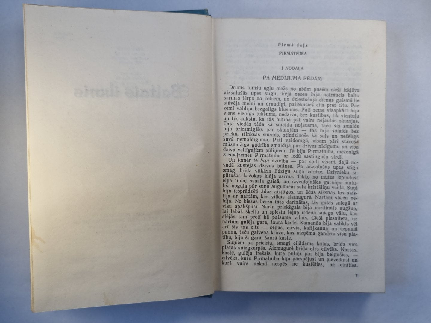 Dž.Londres. Kopoti raksti 4. Baltais ilknis. Ceļš