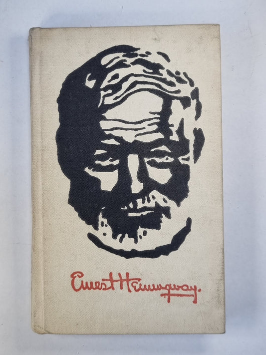 Selected stories by Ernest Hemingway