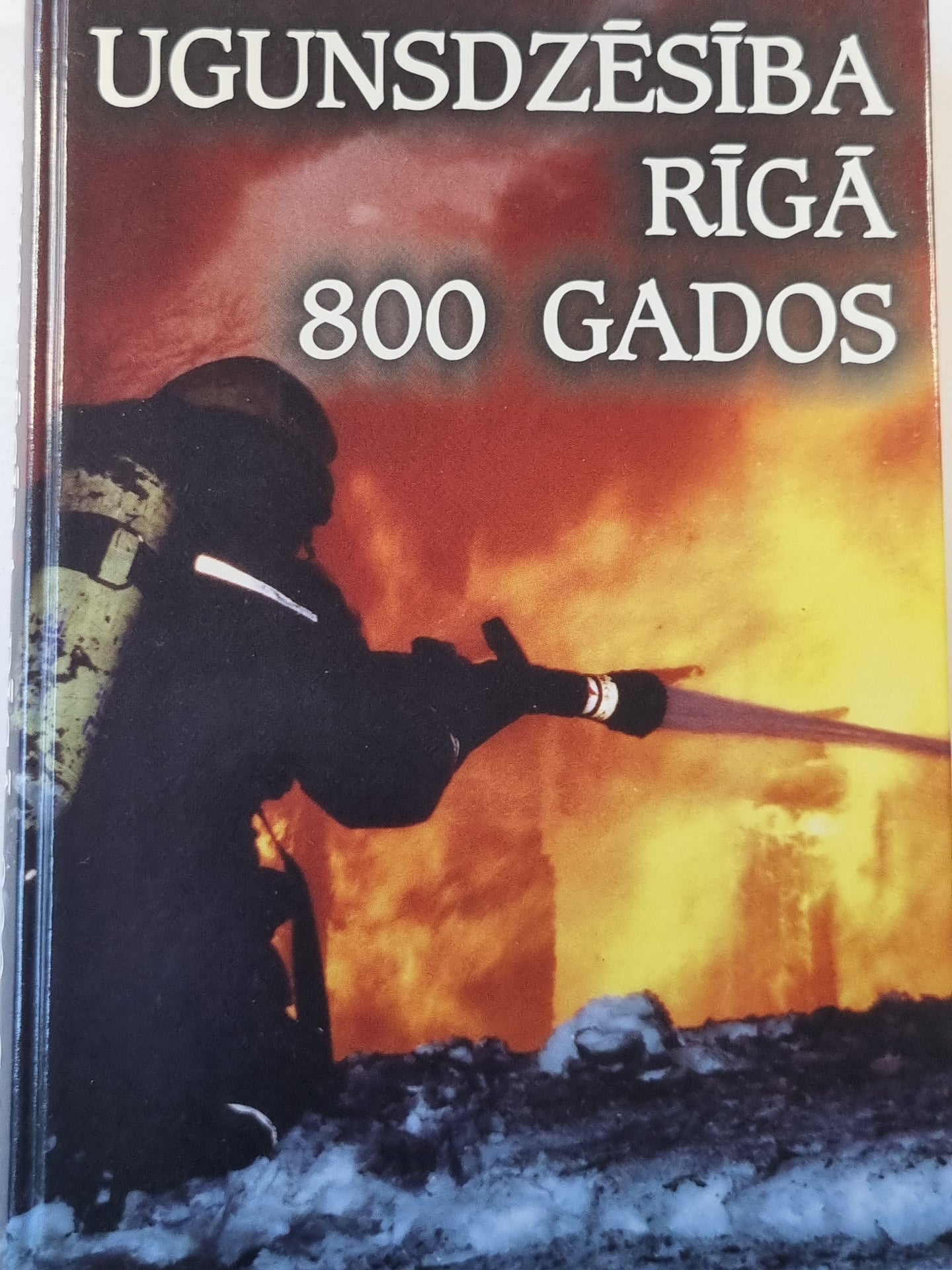 Ugunsdzēsība Rīgā 800 gados (LAT)