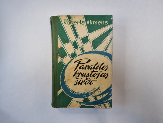 Paralēles krustojas sirdī