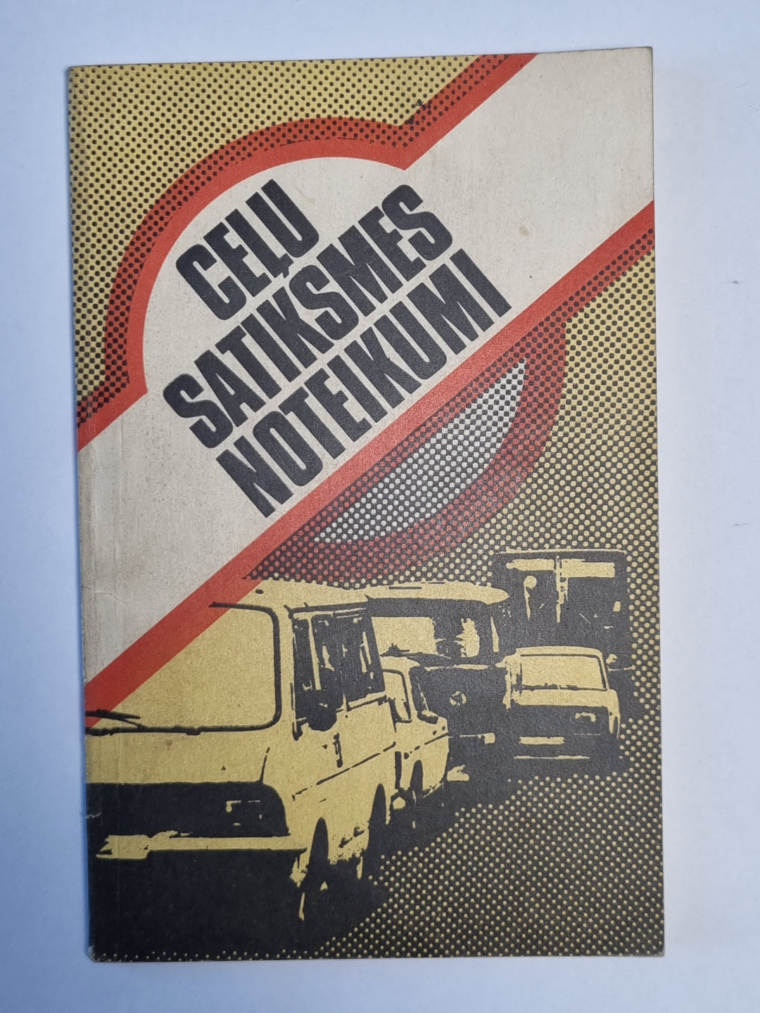 Ceļu satiksmes noteikumi