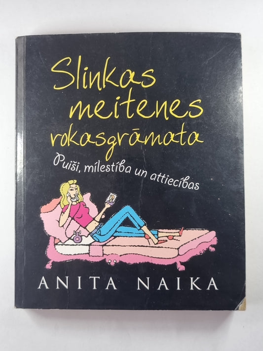 Slinkas meitenes rokasgrāmata. Puiši, milestība un attiecības