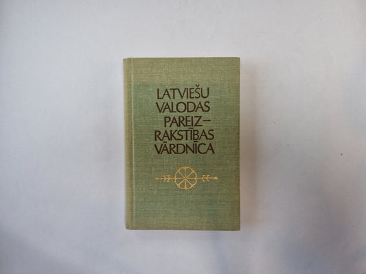 Latviešu valodas pareiz-rakstības vārdnīca