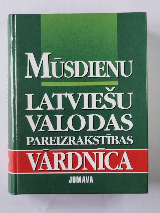 Mūsdienu latviešu valodas pareizrakstības vardnīca