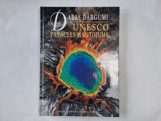 Дабас даргуми. UNESKO pasaules mantojums