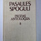 Пасаулес спогули. Prozas antaloģija divos sējumos. 2.сеюмы