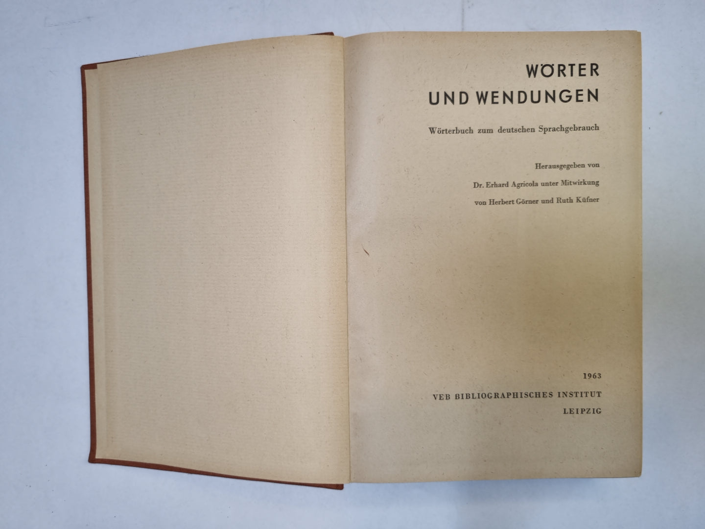 Worter und wendungen. Worterbuch zum deutschen Sprachgebrauc