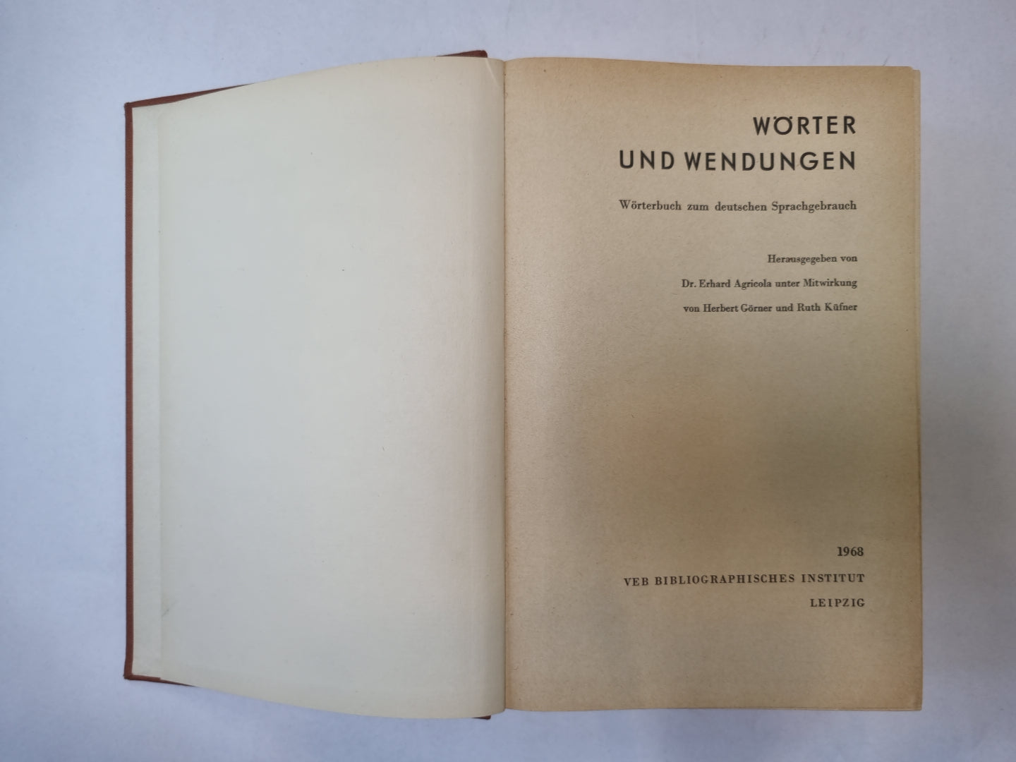 Worter und wendungen. Worterbuch zum deutschen Sprachgebrauch