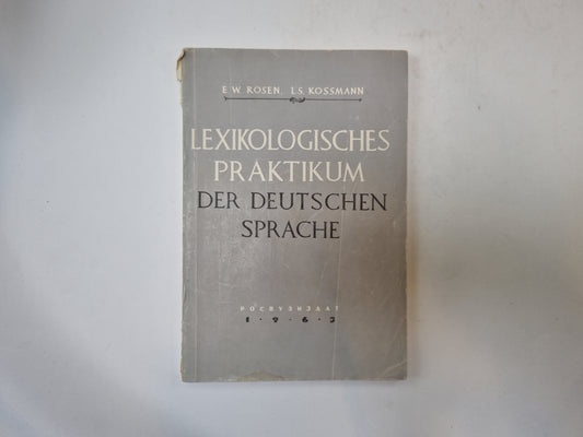 Lexikologisches praktikum der deutschen sprache