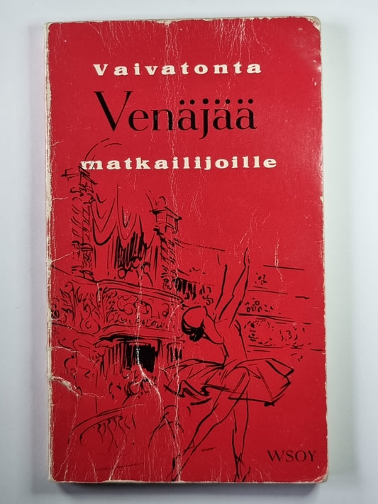 Vaivatonta Venäjää matkailijoille