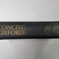 The Concise Oxford Dictionary Of Current English