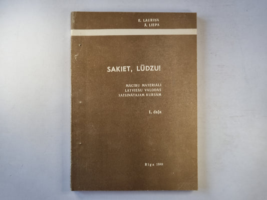 Sakiet, lūdzu! 1.daļa (LAT/RUS)