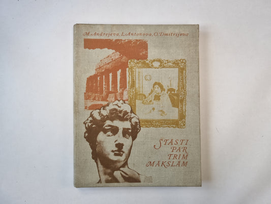 Stāsti par trīm mākslām