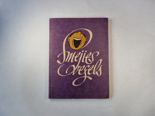 Smejies vesels ! Anekdotesun jautri atgadījumi