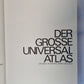 Der grosse universal atlas